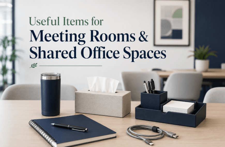 Useful Items for Meeting Rooms and Shared Office Spaces